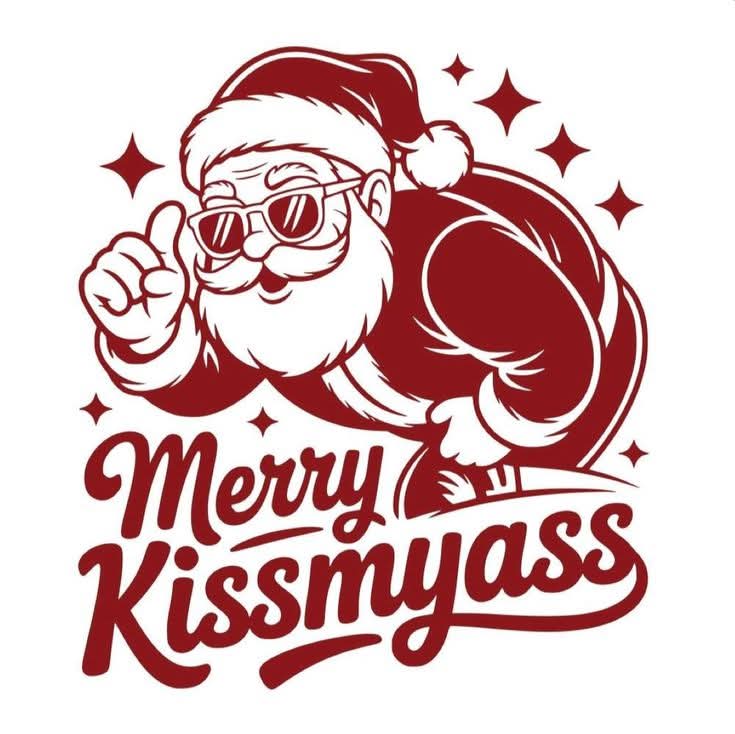 DTF iron on merry kissmyass