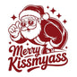 DTF iron on merry kissmyass