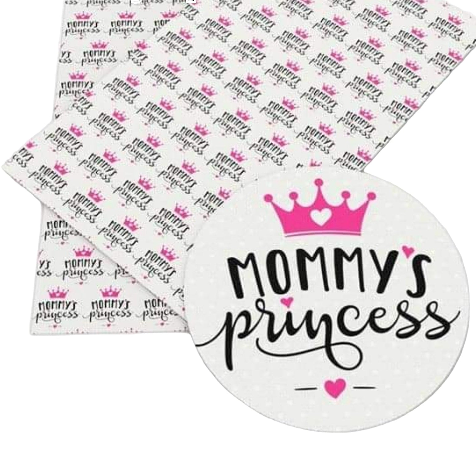 Leatherette mommy's princess